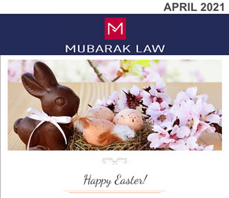 April 2021 Newsletter from Mubarak Law